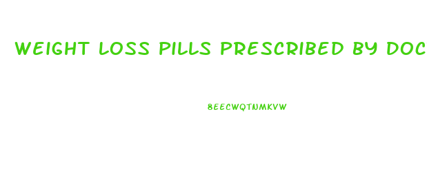 Weight Loss Pills Prescribed By Doctors Australia