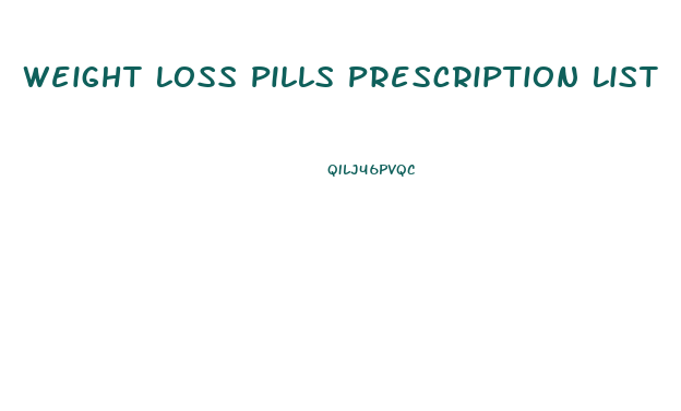 Weight Loss Pills Prescription List