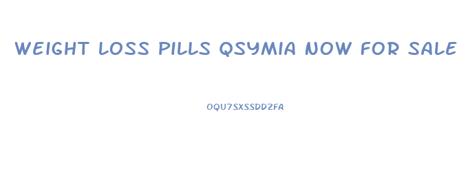 Weight Loss Pills Qsymia Now For Sale