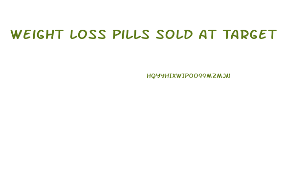 Weight Loss Pills Sold At Target