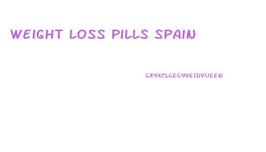 Weight Loss Pills Spain