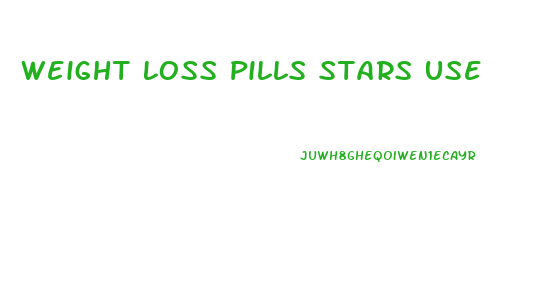Weight Loss Pills Stars Use
