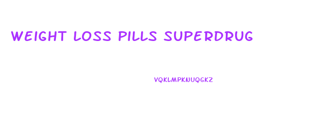 Weight Loss Pills Superdrug