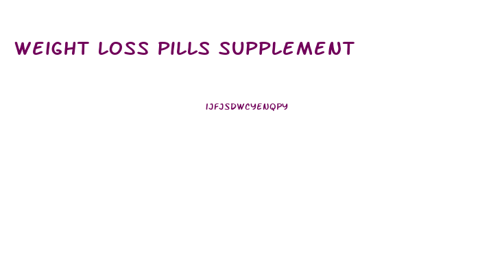 Weight Loss Pills Supplement