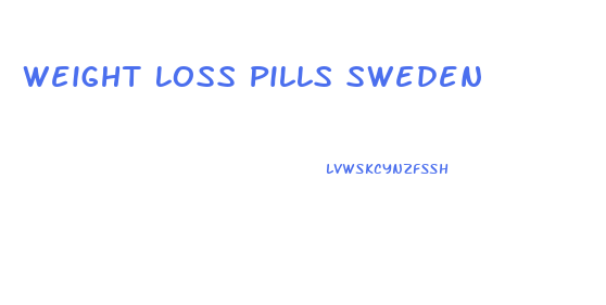 Weight Loss Pills Sweden