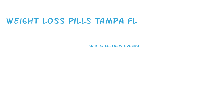 Weight Loss Pills Tampa Fl