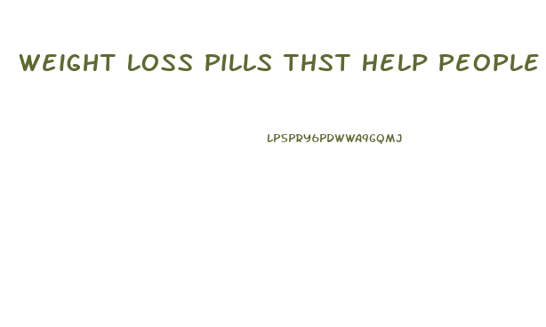 Weight Loss Pills Thst Help People With Hypothyroidism