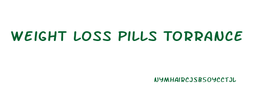Weight Loss Pills Torrance