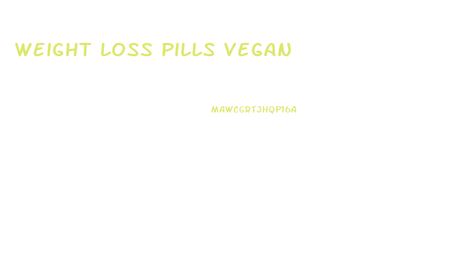 Weight Loss Pills Vegan