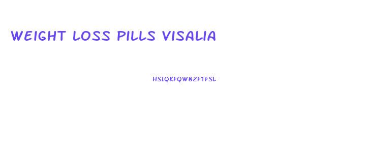 Weight Loss Pills Visalia