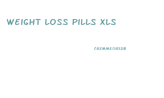 Weight Loss Pills Xls