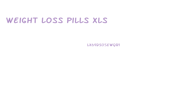 Weight Loss Pills Xls