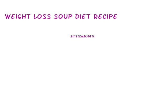 Weight Loss Soup Diet Recipe