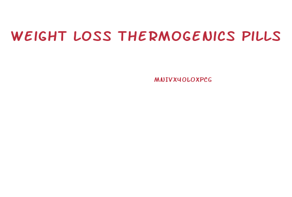 Weight Loss Thermogenics Pills