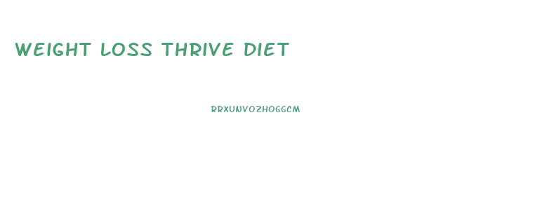 Weight Loss Thrive Diet