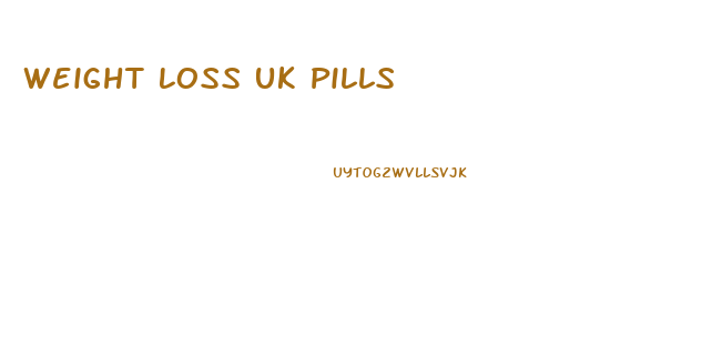 Weight Loss Uk Pills