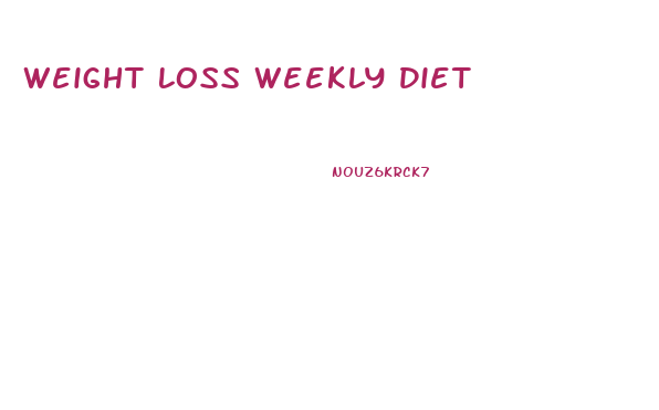 Weight Loss Weekly Diet
