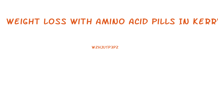 Weight Loss With Amino Acid Pills In Kerrville Tx