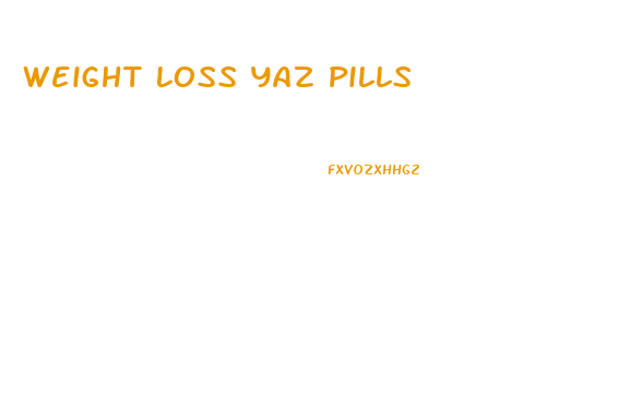 Weight Loss Yaz Pills