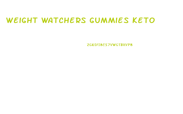 Weight Watchers Gummies Keto