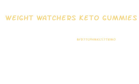 Weight Watchers Keto Gummies Canada