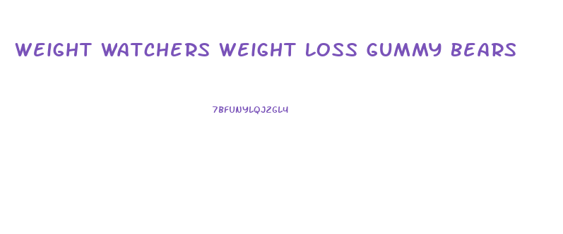 Weight Watchers Weight Loss Gummy Bears