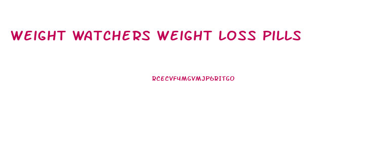 Weight Watchers Weight Loss Pills