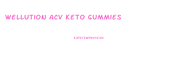 Wellution Acv Keto Gummies