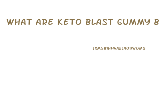 What Are Keto Blast Gummy Bears