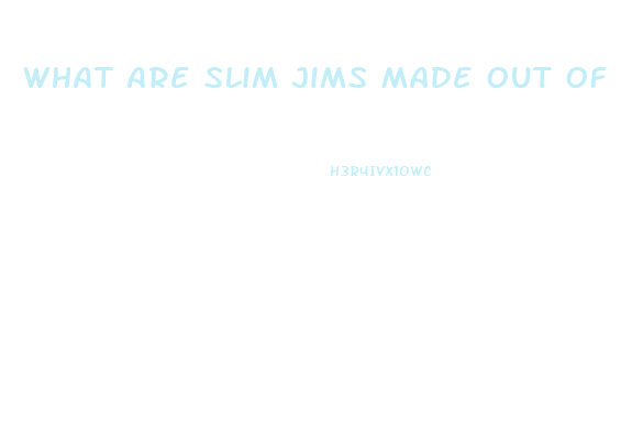 What Are Slim Jims Made Out Of