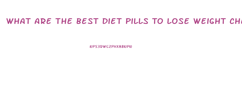 What Are The Best Diet Pills To Lose Weight Cheaper