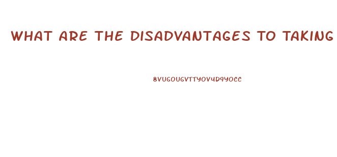 What Are The Disadvantages To Taking The Diet Pill Tru