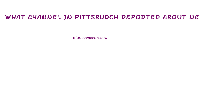 What Channel In Pittsburgh Reported About New Diet Pill