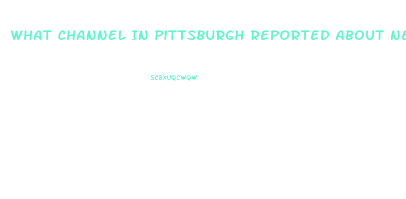 What Channel In Pittsburgh Reported About New Diet Pill