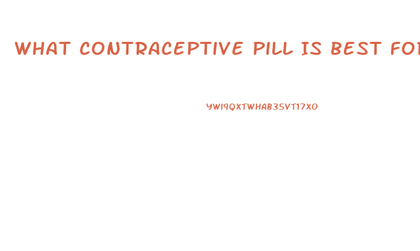 What Contraceptive Pill Is Best For Weight Loss