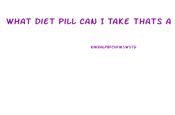 What Diet Pill Can I Take Thats A Fast And Safe Way To Lose Weight And Affordable