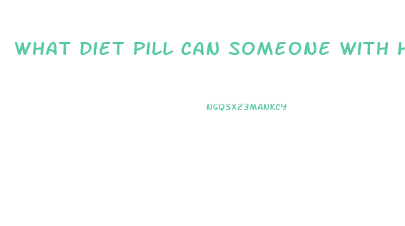 What Diet Pill Can Someone With Hypothyroidism Take