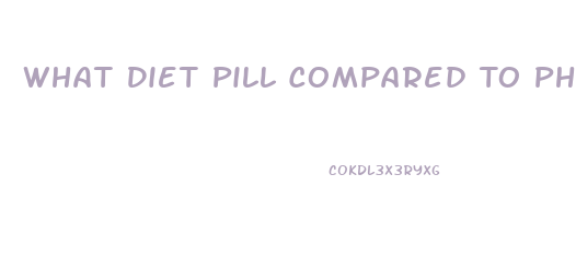 What Diet Pill Compared To Phentermine