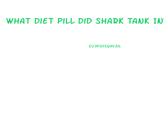 What Diet Pill Did Shark Tank Invest In