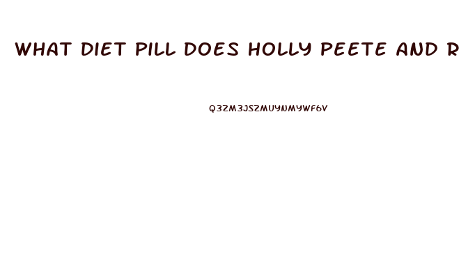 What Diet Pill Does Holly Peete And Rodney Peete Use