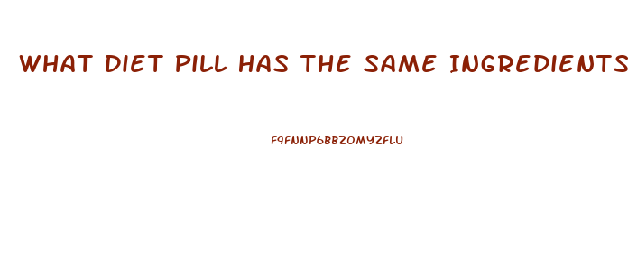 What Diet Pill Has The Same Ingredients As Adderall