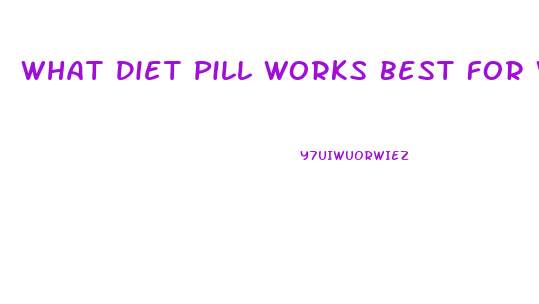 What Diet Pill Works Best For Women