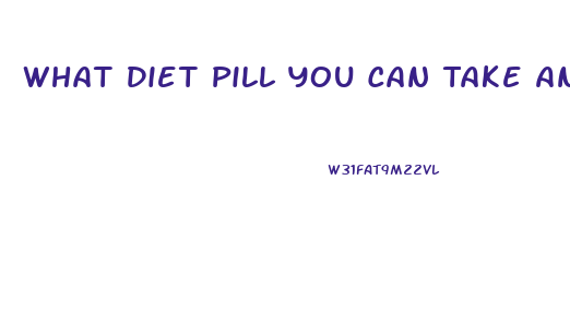 What Diet Pill You Can Take And Loose Weight In 2 Weeks