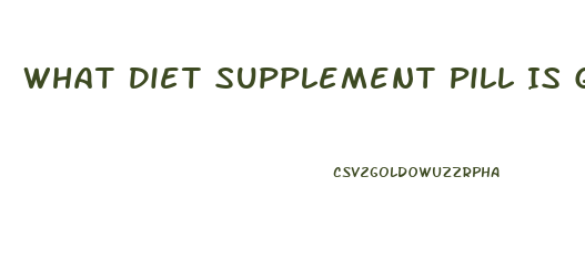 What Diet Supplement Pill Is Good To Settle The Stomach