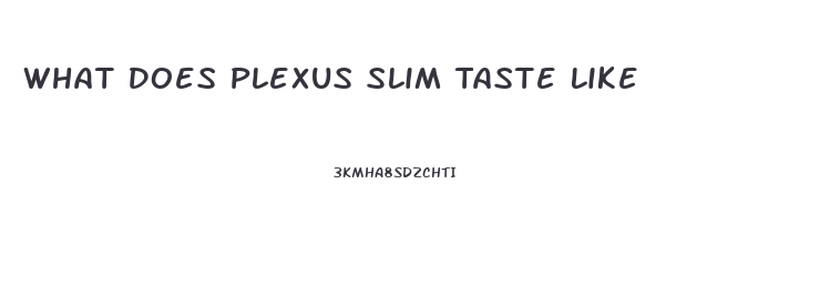 What Does Plexus Slim Taste Like