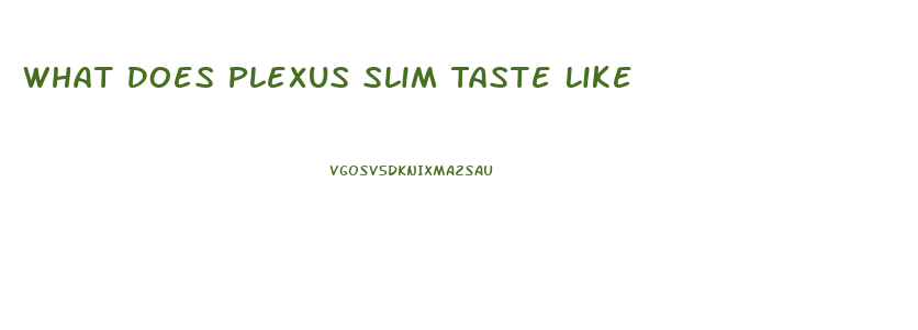 What Does Plexus Slim Taste Like