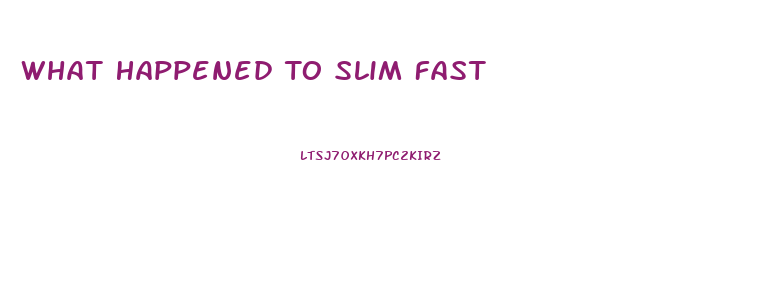 What Happened To Slim Fast