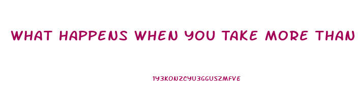 What Happens When You Take More Than 3 Diet Pill
