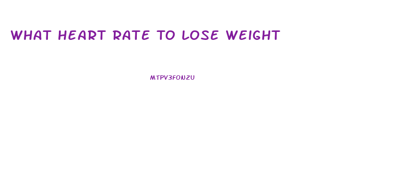 What Heart Rate To Lose Weight