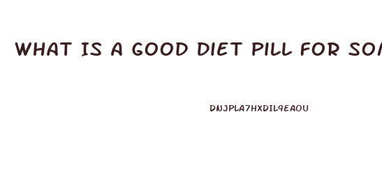 What Is A Good Diet Pill For Someone With Anxiety